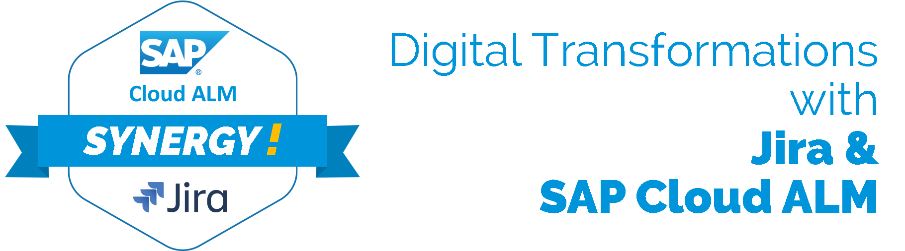Digital Transformations with Jira and SAP Cloud ALM