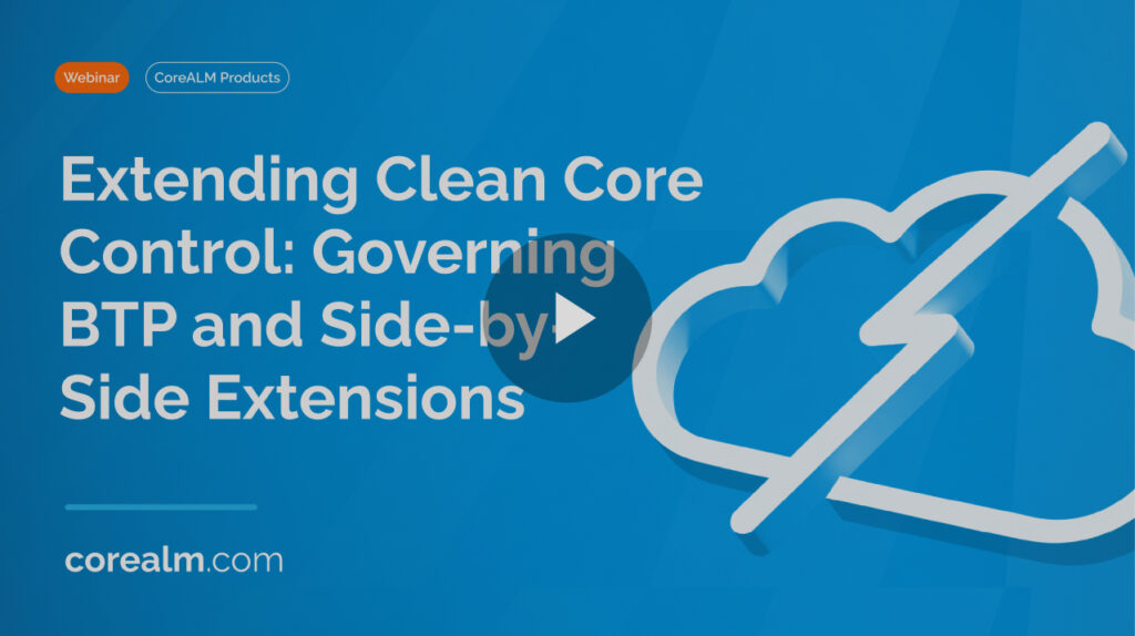 Core Control Installation Extending Clean Core Control: Governing BTP and Side-by-Side Extensions ...